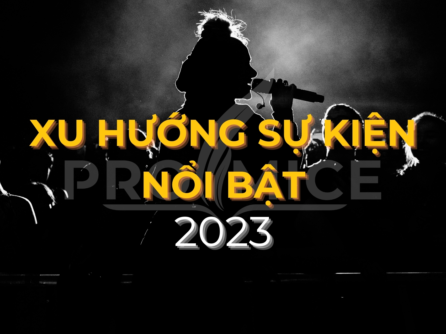 NHÌN LẠI CÁC XU HƯỚNG SỰ KIỆN NỔI BẬT NĂM 2023